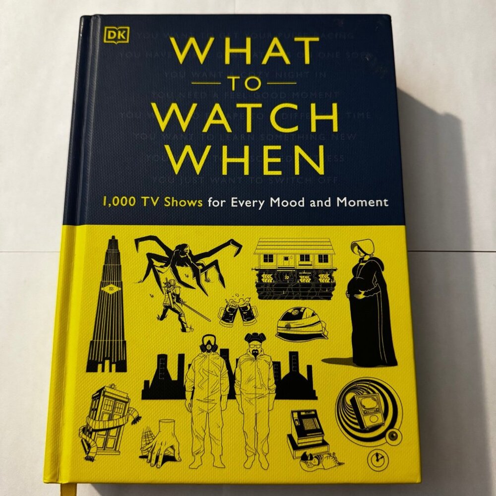 What to watch when, 1000 tv shows for every mood and moment book 2020